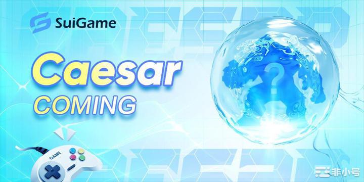 SuiGame-Caesar-coming